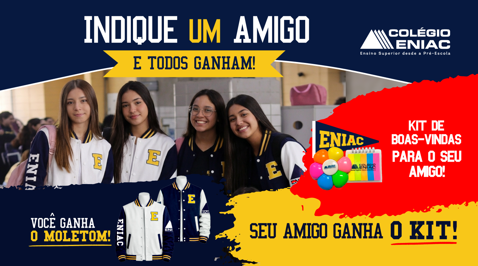 Campanha Indique um Amigo Colégio ENIAC 2026