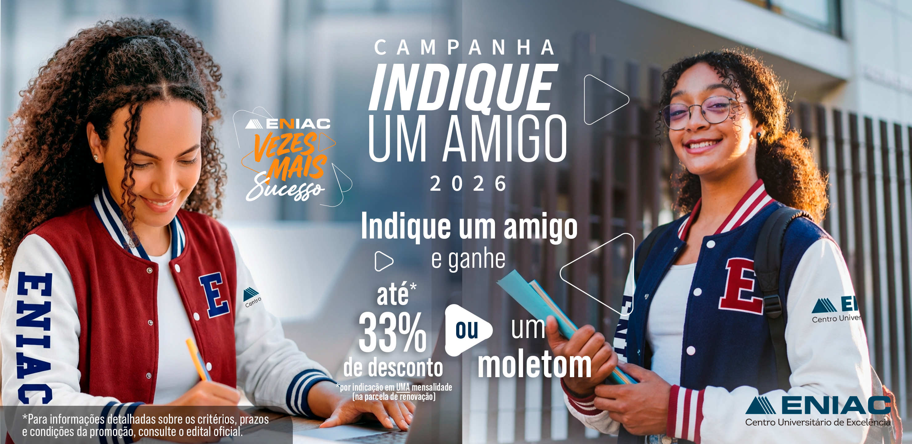 Campanha Indique um Amigo ENIAC 2026